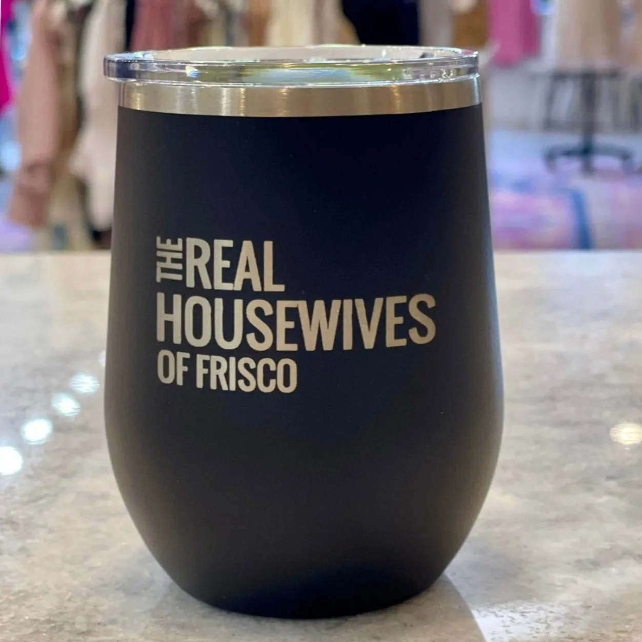 12oz Real Housewives of Frisco Wine Tumbler