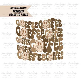 Coffee Face  Retro Wavy Ready To Press, Sublimation Transfers, Coffee DIY Shirt, Sublimation, Transfer Ready To Press