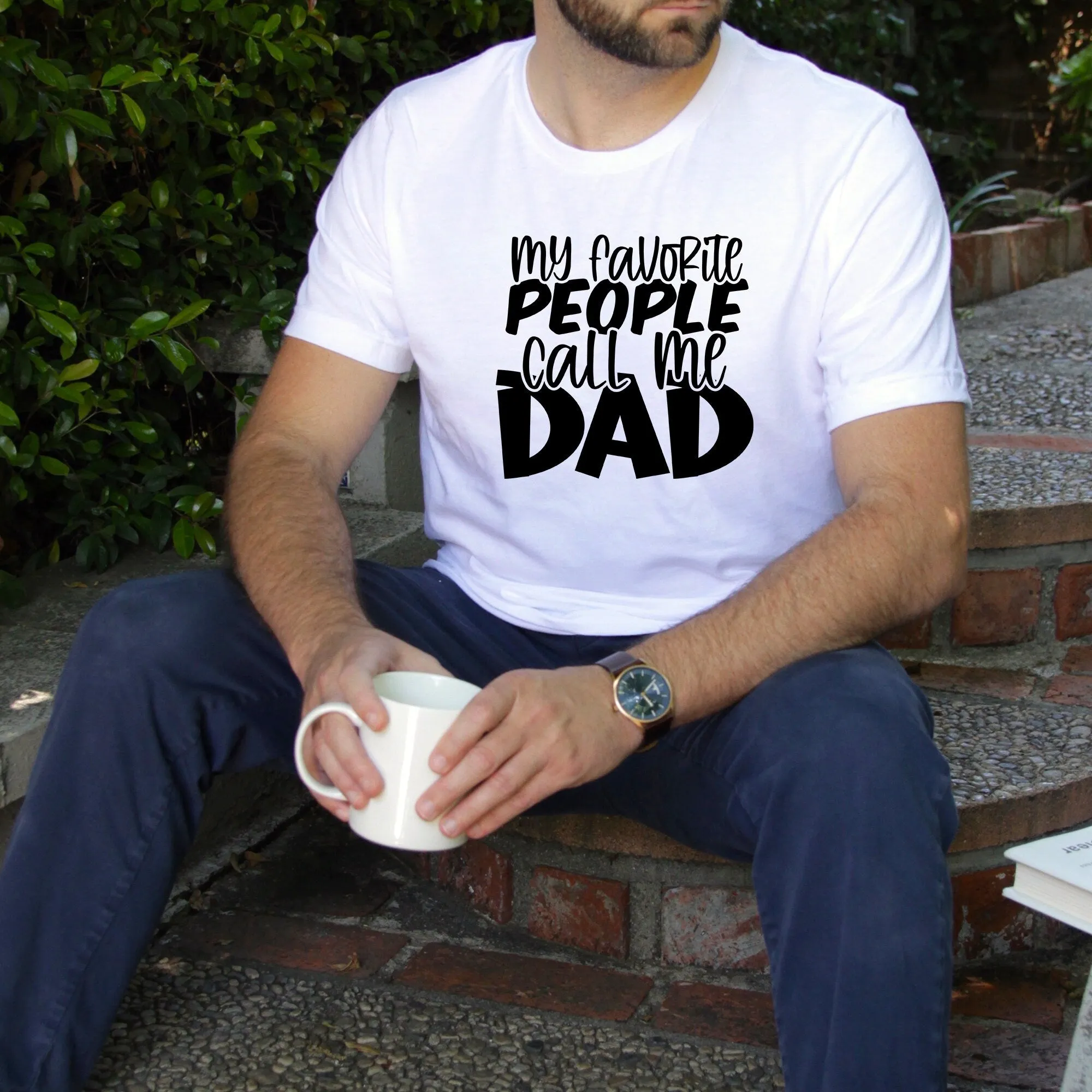 My Favorite People Call Me Dad Shirt